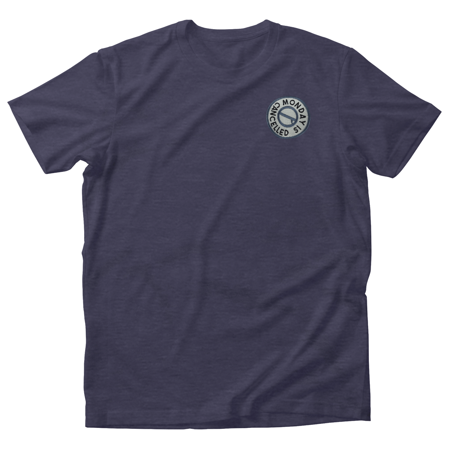 "Monday Is Canceled" - Unisex Tee